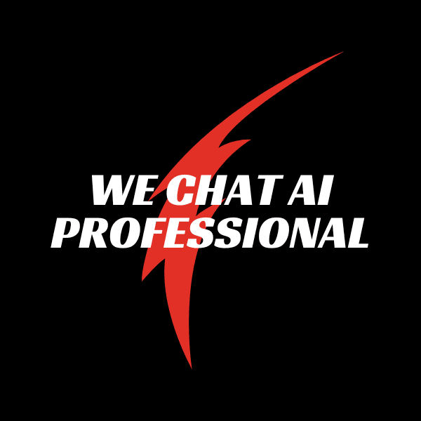 We Chat Ai Professional